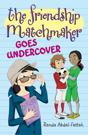 The Friendship Matchmaker Goes Undercover cover