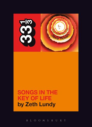 Stevie Wonder S Songs In The Key Of Life 33 1 3 Zeth Lundy Continuum