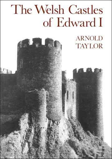 The Welsh Castles of Edward I cover