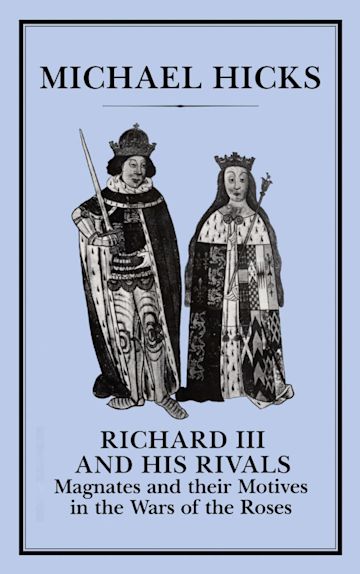 Richard III and his Rivals cover