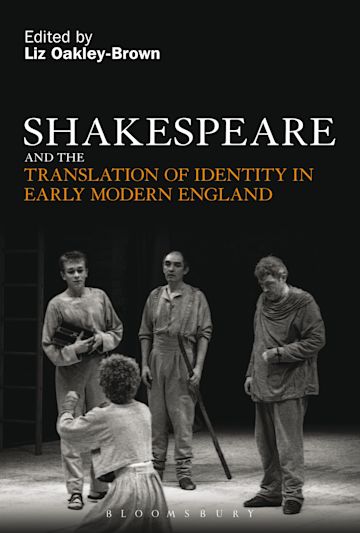 Shakespeare and the Translation of Identity in Early Modern England cover