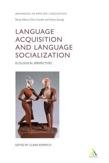 Language Acquisition and Language Socialization cover