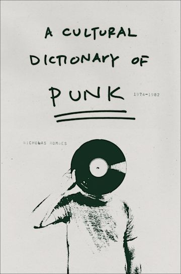 A Cultural Dictionary of Punk cover