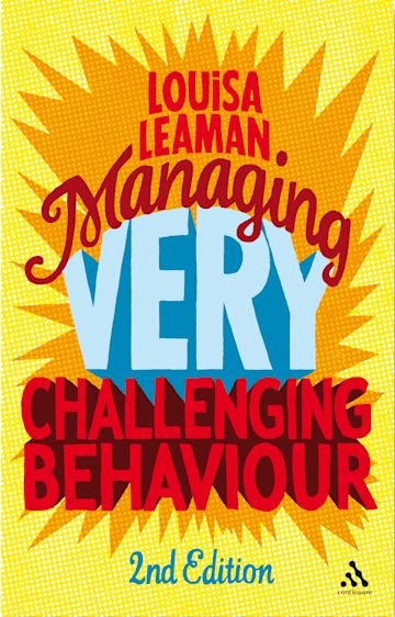 Managing Very Challenging Behaviour 2nd Edition cover