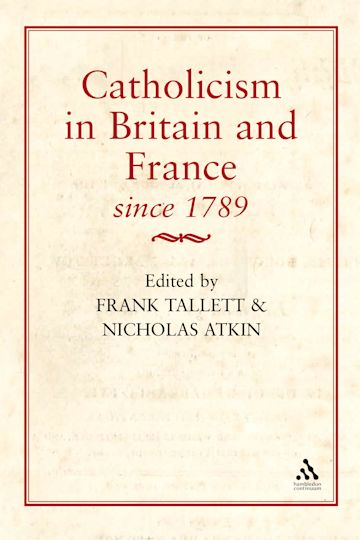 Catholicism in Britain & France Since 1789 cover