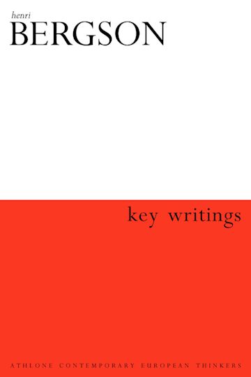 Henri Bergson: Key Writings cover