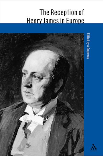 The Reception of Henry James in Europe cover
