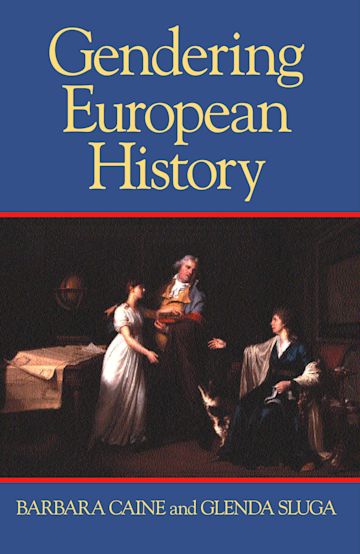 Gendering European History: 1780- 1920 cover