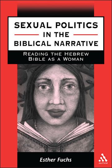 Sexual Politics in the Biblical Narrative cover