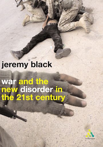War and the New Disorder in the 21st Century cover