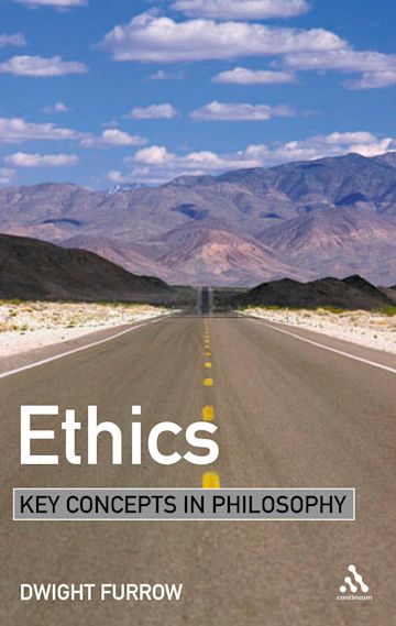 Ethics: Key Concepts in Philosophy cover