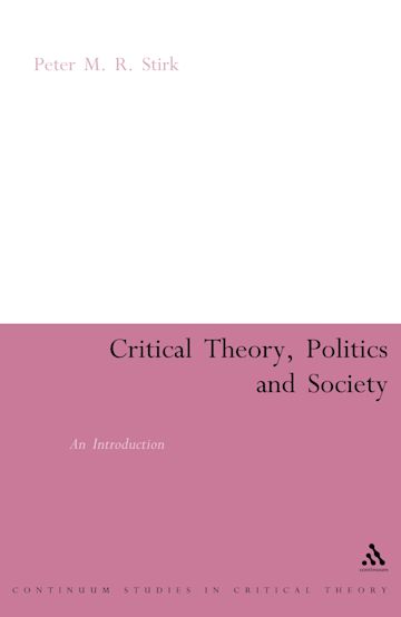 Critical Theory, Politics and Society cover