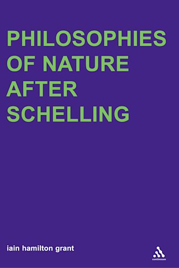Philosophies of Nature after Schelling cover