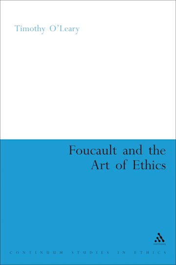 Foucault and the Art of Ethics cover