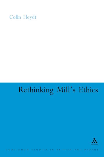 Rethinking Mill's Ethics cover