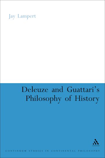 Deleuze and Guattari's Philosophy of History cover