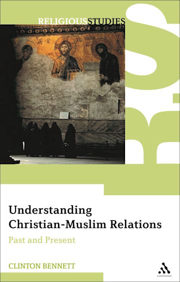 Understanding Christian-Muslim Relations cover