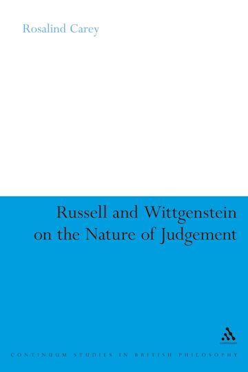 Russell and Wittgenstein on the Nature of Judgement cover