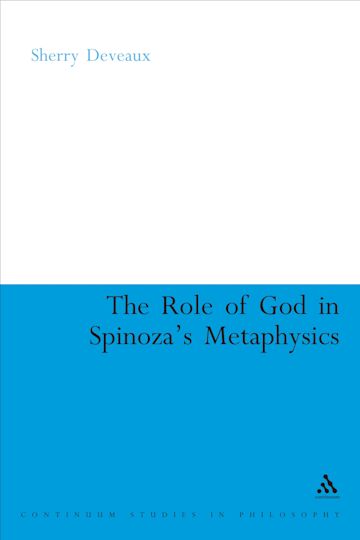 The Role of God in Spinoza's Metaphysics cover