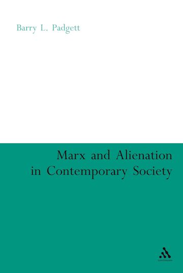 Marx and Alienation in Contemporary Society cover