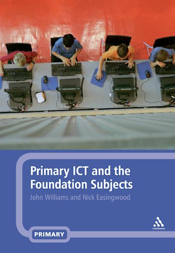 Primary ICT and the Foundation Subjects cover