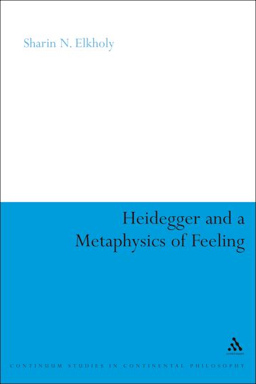 Heidegger and a Metaphysics of Feeling cover