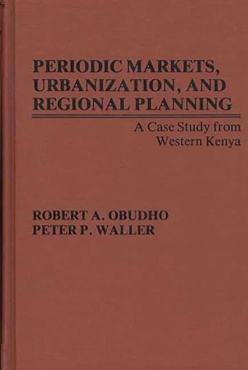 Periodic Markets, Urbanization, and Regional Planning cover