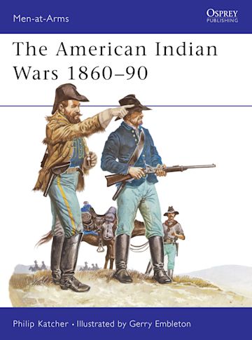 The American Indian Wars 1860–90 cover