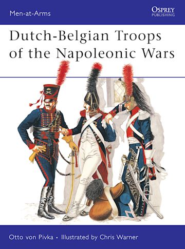 Dutch-Belgian Troops of the Napoleonic Wars cover
