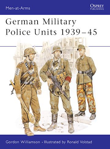 German Military Police Units 1939–45 cover