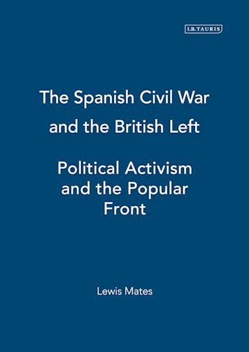 The Spanish Civil War and the British Left cover