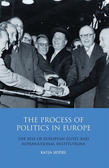 The Process of Politics in Europe cover