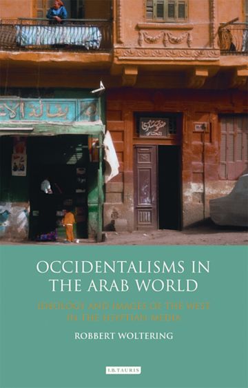 Occidentalisms in the Arab World cover