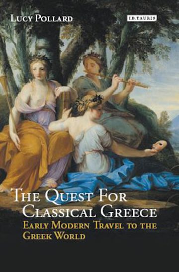 The Quest for Classical Greece cover