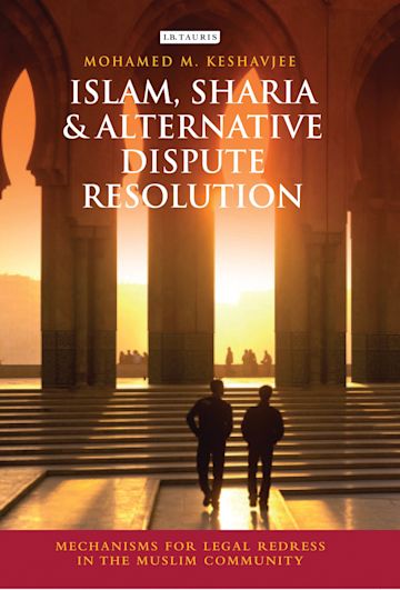 Islam, Sharia and Alternative Dispute Resolution cover