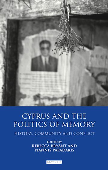 Cyprus and the Politics of Memory cover