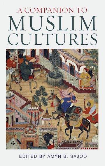 A Companion to Muslim Cultures cover