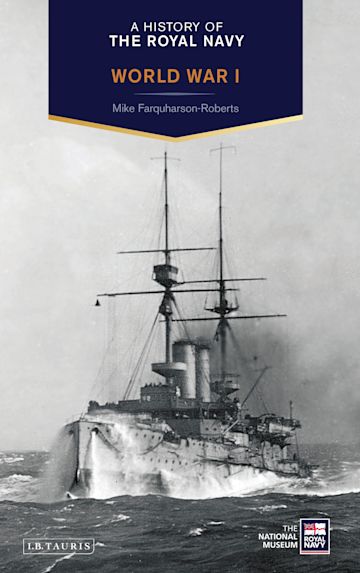A History of the Royal Navy: World War I cover