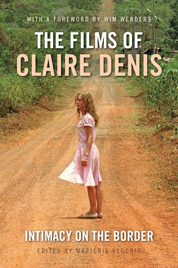 The Films of Claire Denis cover