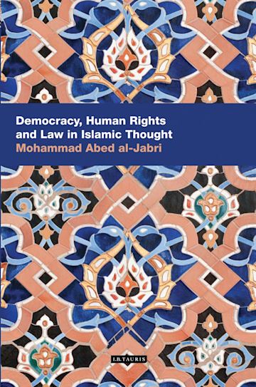 Democracy, Human Rights and Law in Islamic Thought cover