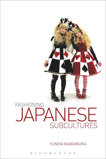 Fashioning Japanese Subcultures cover