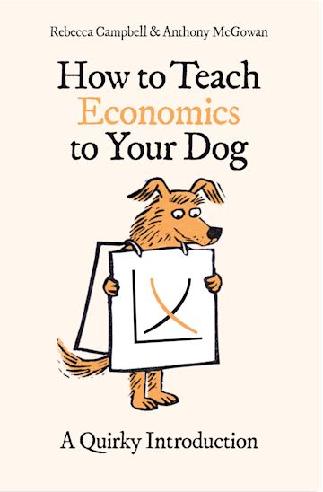 How to Teach Economics to Your Dog cover