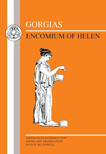 Gorgias: Encomium of Helen cover