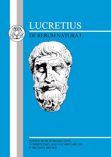 Lucretius: De Rerum Natura I: : Latin Texts Titus Lucretius Carus Bristol  Classical Press