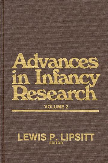 Advances in Infancy Research, Volume 2 cover