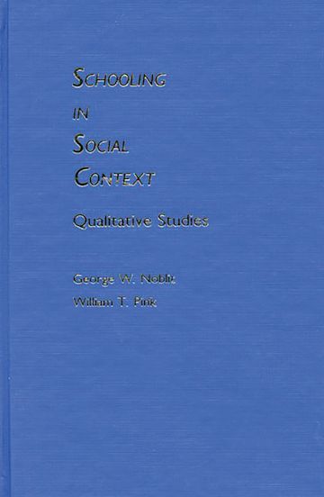 Schooling in Social Context cover