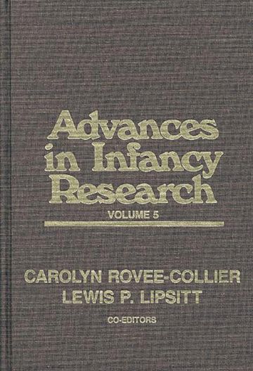 Advances in Infancy Research, Volume 5 cover