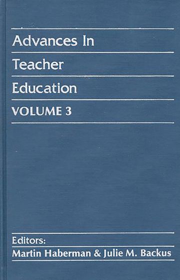 Advances in Teacher Education, Volume 3 cover