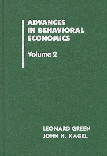 Advances in Behavioral Economics, Volume 2 cover