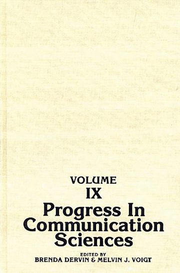 Progress in Communication Sciences, Volume 9 cover